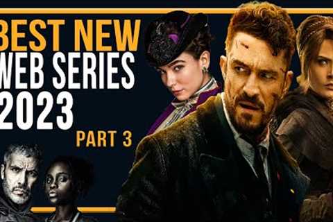 Best 10 New Web Series On Netflix, Amazon Prime video, HBOMAX  New Released Web Series 2023  Part 3