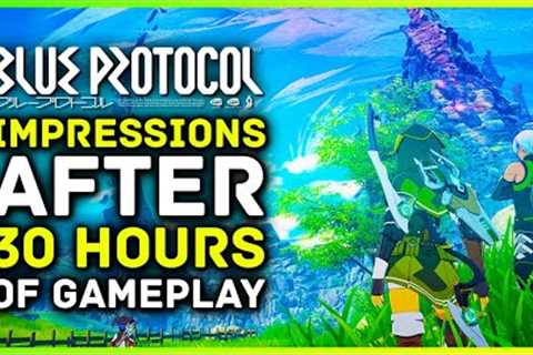 We Played Blue Protocol! Impressions After 30 Hours Of Gameplay - Initial Review Network Beta Test