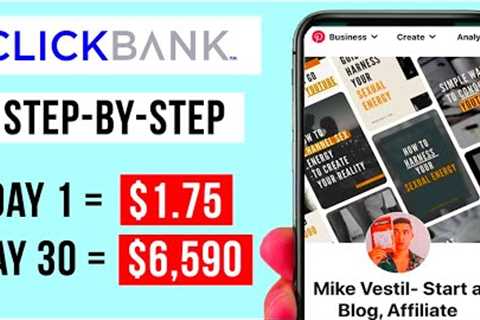 Clickbank For Beginners 2023 | Day 1 | Episode 410 | Part 1 |