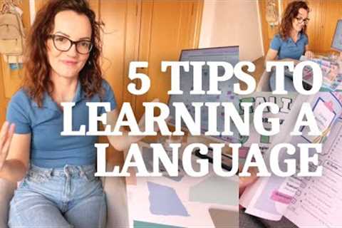 5 TIPS ON HOW TO LEARN A FOREIGN LANGUAGE | How I became fluent in 4 languages
