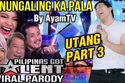 Sinungaling Ka Pala by Ayamtv | Pilipinas Got Talent VIRAL PARODY