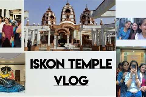 ISKON TEMPLE VLOG ❤️🙏🏻|| Unique Fun (First vlog)