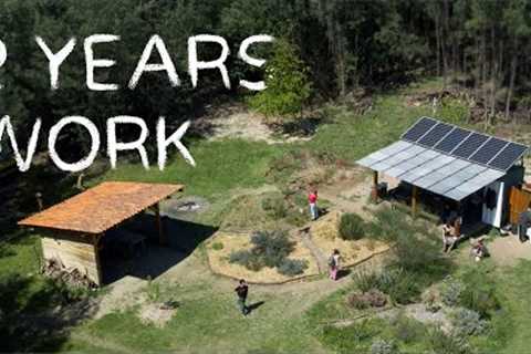 YEAR TWO. Everything we built on our abandoned land