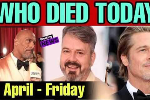 Celebrities who died today on 7th April 2023! Famous people! Celebrity News USA