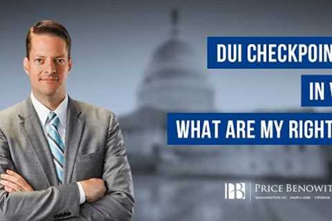DUI Checkpoints in VA: What are my rights? | Steve Duckett FAQ