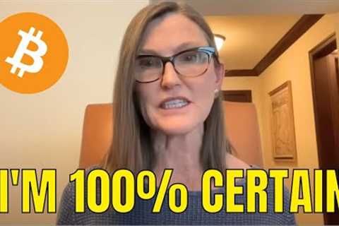 Bitcoin Is About To Get Out Of Control... | Cathie Wood's Crazy Bitcoin Prediction
