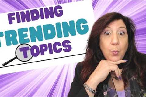 5 Proven Ways to Find Trending Topics for Social Media