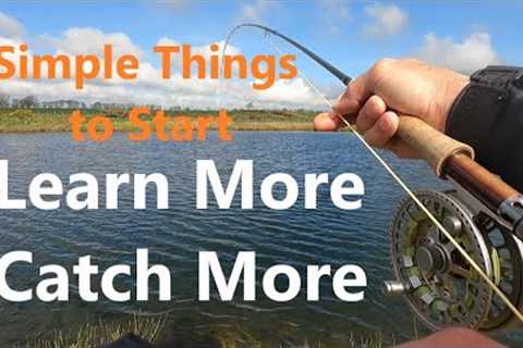Fly Fishing UK. Spring Patterns and Methods for the Beginner.Turning know how into Fish.