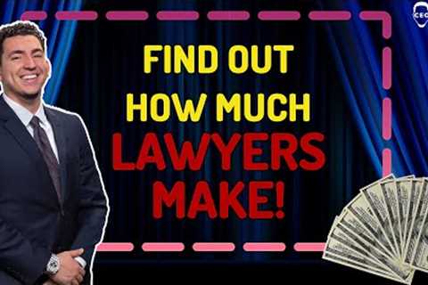 The Salary Of A Lawyer Exposed!