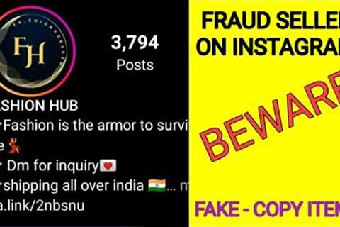 Fashion Hub - Fraud Seller on Instagram - Beware