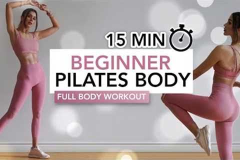 15 MIN BEGINNER PILATES BODY WORKOUT | Low Impact Full Body (No Jumps/No Squats) | Eylem Abaci