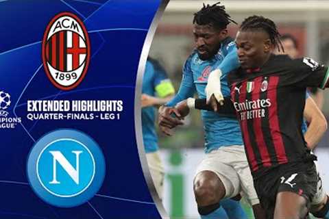 AC Milan vs. Napoli: Extended Highlights | UCL Quarter-Finals - Leg 1 | CBS Sports Golazo
