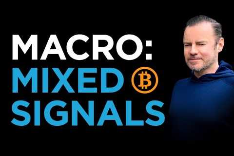Mixed Macro Signals and Impact on Bitcoin