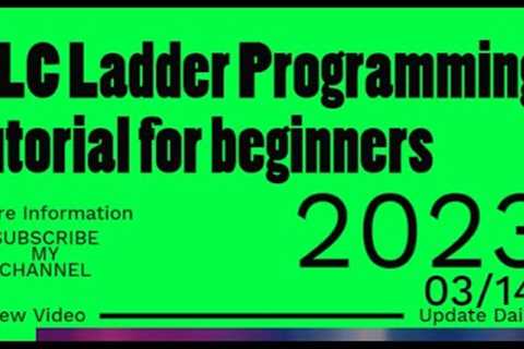 PLC Ladder Programming tutorial for beginners | PLC training for beginners