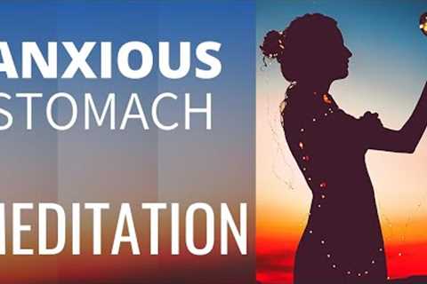 Anxiety Stomach Pain Relief (Meditation for Anxiety) MIND GUT MEDITATION