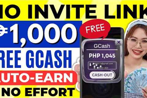 AUTO-EARN FREE GCASH ₱1,000 PAY-OUT KO💸 NEW RELEASE APP 2023 | WALANG PAGOD | NO INVITE LINK😱