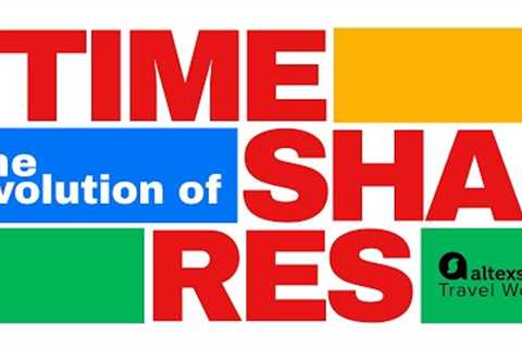 The Evolution of Timeshares