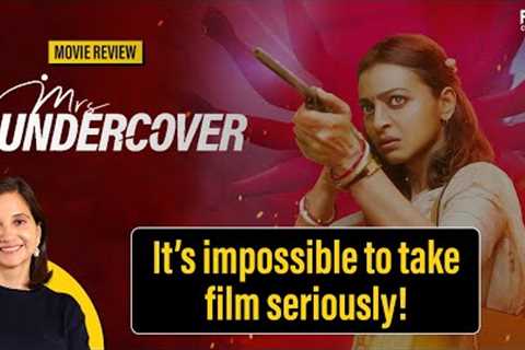 Mrs Undercover Movie Review by Anupama Chopra | Film Companion
