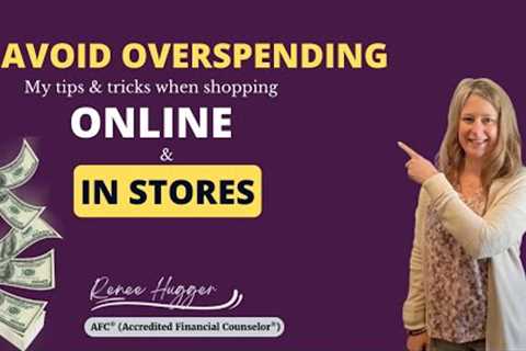 Avoid Overspending: My Tips &amp; Tricks When Shopping Online &amp; In Stores #savemoney..