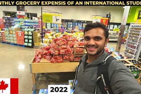MONTHLY GROCERY EXPENSES OF AN INTERNATIONAL STUDENT IN CANADA || CANADA GROCERY PRICES 2022 ||