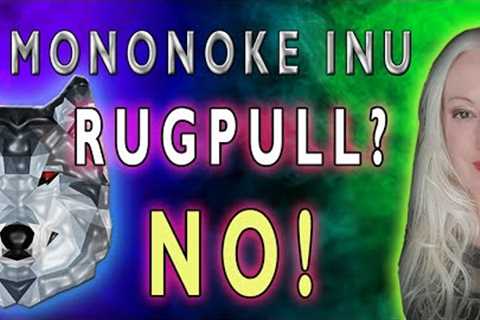 Mononoke Inu Token Did It Just RUG PULL or Something Else?