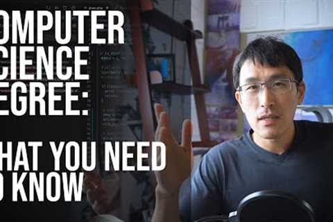 Computer Science degree: What you need to know
