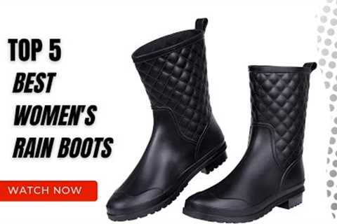 Best women's rain boots On Amazon / Top 5 Product (Reviewed &amp; Tested )