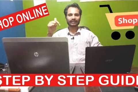 How To Shop Online | Step By Step Guide To Place Online Shopping Order For Beginners