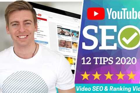 YouTube SEO Strategy | 12 Actionable Tips For Video SEO &amp; Ranking Videos In 2020