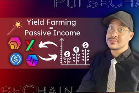 What Is Yield Farming and How Does It Work? DEFI Explained (PulseX)