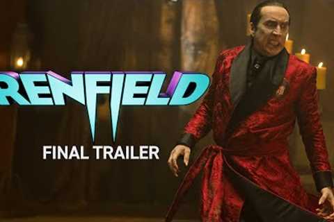 Renfield | Final Trailer
