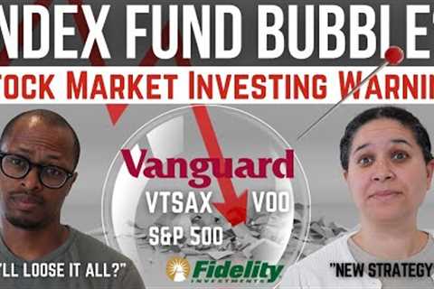 BUBBLE WARNING: Are Index Funds the Next BIG STOCK MARKET DISASTER?