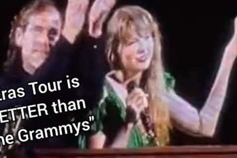 Taylor Swift SHADES The Grammys at The Eras Tour