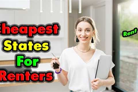 Top 10 States for Affordable Rent.