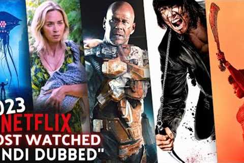 Top 10 NETFLIX Hindi Dubbed Movies in 2023 as per IMDB (Part 6)