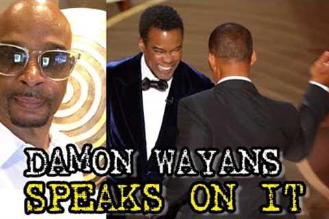 Damon Wayans Goes In On Will Smith &amp; Chris Rock Behind The Oscar Slap