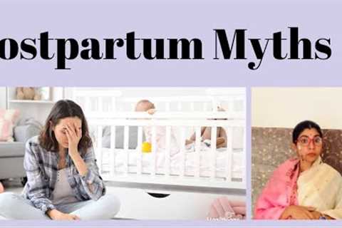 Postpartum Myths !!