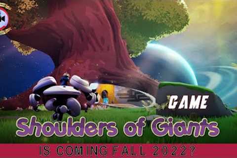 Shoulders of Giants: Is Coming Fall 2022? - Premiere Next