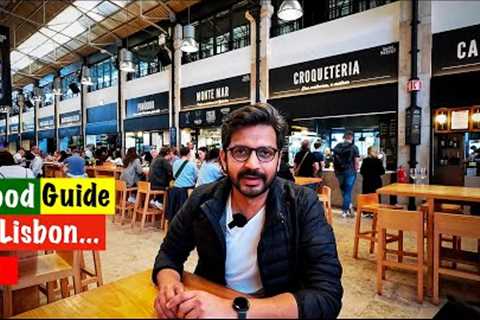 Lisbon - Best Place To Eat | Your Travel Guide to Eat Like A Local | Amazing Portugal