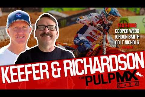 PulpMX Show 541 - Cooper Webb, Jordon Smith &amp; Colt Nichols with Kris Keefer &amp; Randy..