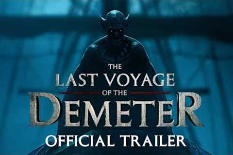 The Last Voyage of the Demeter | Official Trailer