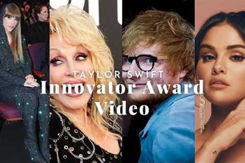Taylor Swift Innovator Award Video (Selena Gomez, Dolly Parton, Ed Sheeran) IHEART RADIO AWARDS