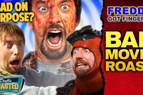 FREDDY GOT FINGERED BAD MOVIE REVIEW | Double Toasted