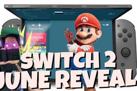 NINTENDO SWITCH 2 JUNE REVEAL WITH NEW MARIO GAME!