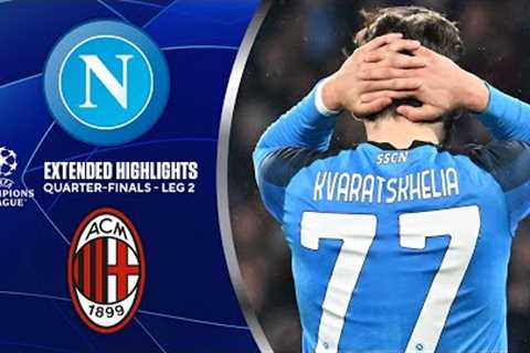 Napoli vs. AC Milan: Extended Highlights | UCL Quarter-Finals - Leg 2 | CBS Sports Golazo