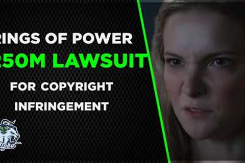 Amazon and Tolkien Estate SUED for 250 Million over Copyright Infringement over The Rings of Power