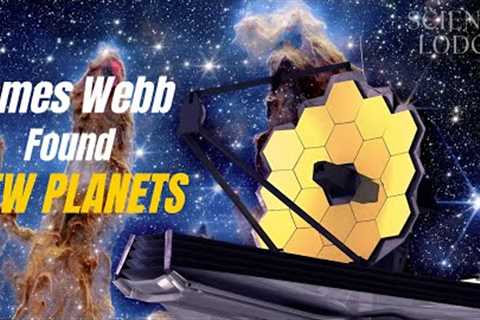 James Webb's Space Telescope Found New Planets