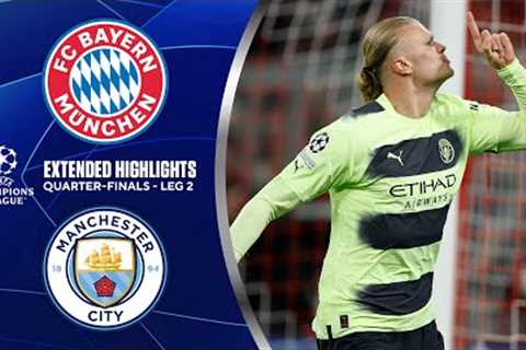 Bayern vs. Man. City: Extended Highlights | UCL Quarter-Finals - Leg 2 | CBS Sports Golazo