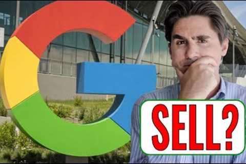 SELL GOOGLE NOW?