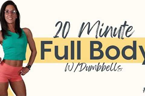 Total Body Dumbbell Workout: 20-Minute Strength Training for Women and Men